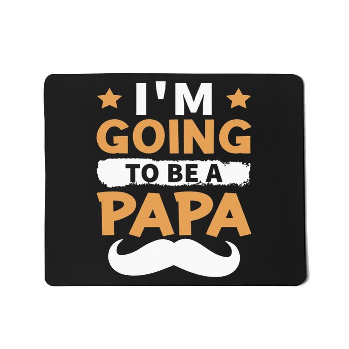 Going To Be Papa Again Soon To Be Daddy Husband Mousepad