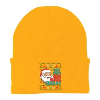 Got That Big Nick Energy Ugly Christmas Sweater Gift Knit Cap Winter Beanie