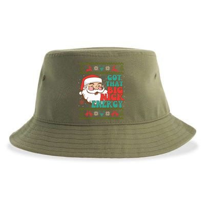 Got That Big Nick Energy Ugly Christmas Sweater Gift Sustainable Bucket Hat