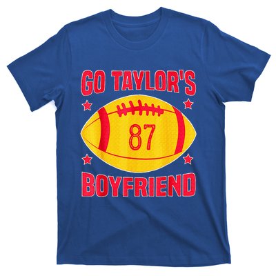 Go T.aylors Boyfriend Football Funny Go T.aylor's Boyfriend  T-Shirt