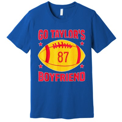 Go T.aylors Boyfriend Football Funny Go T.aylor's Boyfriend  Premium T-Shirt