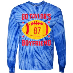 Go T.aylors Boyfriend Football Funny Go T.aylor's Boyfriend  Tie-Dye Long Sleeve Shirt