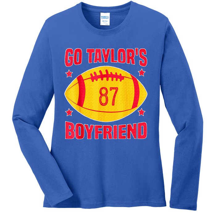 Go T.aylors Boyfriend Football Funny Go T.aylor's Boyfriend  Ladies Long Sleeve Shirt