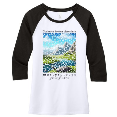 God Turn Broken Pieces Into Masterpieces Christian Bible Women's Tri-Blend 3/4-Sleeve Raglan Shirt