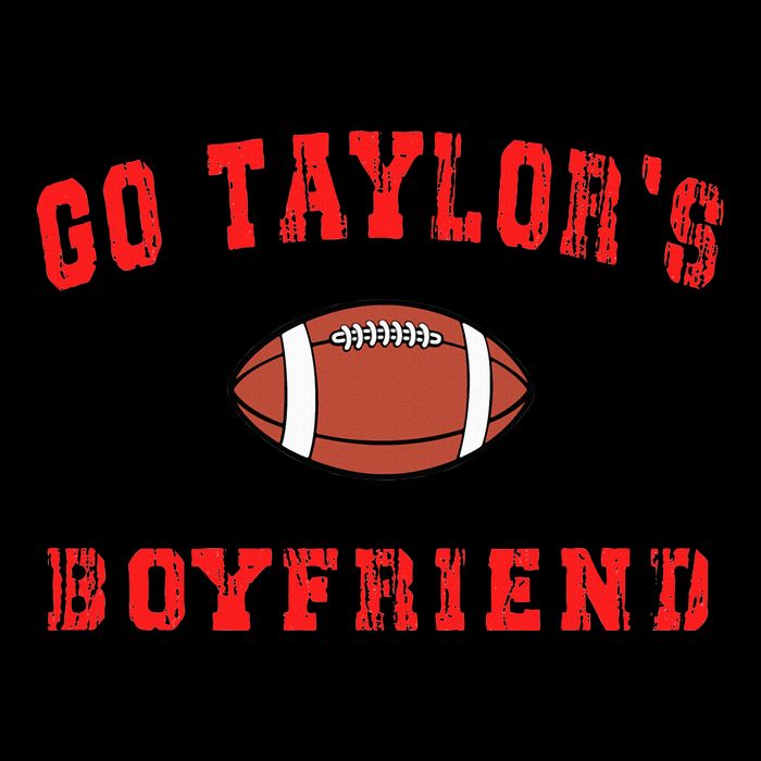 G.o T.ay.lor's Boyfriend  Football L.overs T.aylor Name Hoodie