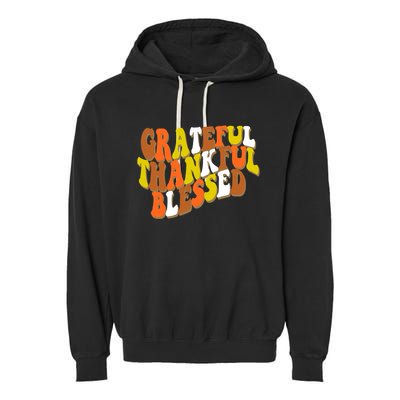 Grateful Thankful Blessed Retro Thanksgiving Garment-Dyed Fleece Hoodie