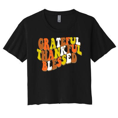 Grateful Thankful Blessed Retro Thanksgiving Women's Crop Top Tee