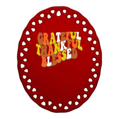 Grateful Thankful Blessed Retro Thanksgiving Ceramic Oval Ornament