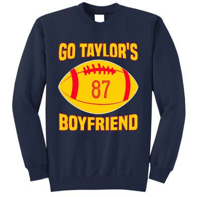 Go Ta.ylors Boyfriend Football Funny Go T.aylor's Tall Sweatshirt