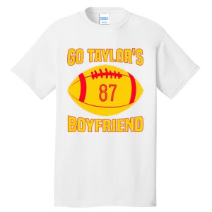 Go Ta.ylors Boyfriend Football Funny Go T.aylor's Tall T-Shirt