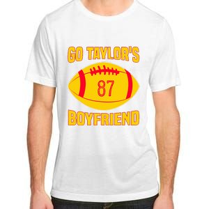 Go Ta.ylors Boyfriend Football Funny Go T.aylor's Adult ChromaSoft Performance T-Shirt