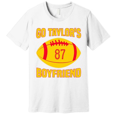 Go Ta.ylors Boyfriend Football Funny Go T.aylor's Premium T-Shirt