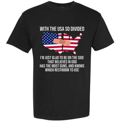 Glad To Be On The Side That Believes In God & Has Most Guns Garment-Dyed Heavyweight T-Shirt