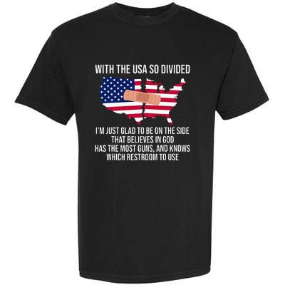 Glad To Be On The Side That Believes In God & Has Most Guns Garment-Dyed Heavyweight T-Shirt