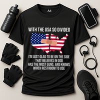 Glad To Be On The Side That Believes In God & Has Most Guns Performance Shirt