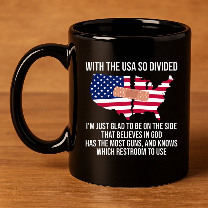 Glad To Be On The Side That Believes In God & Has Most Guns 11oz C Handle Ceramic Mug