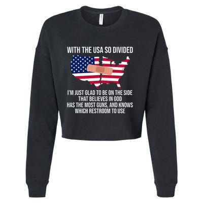 Glad To Be On The Side That Believes In God & Has Most Guns Cropped Pullover Crew