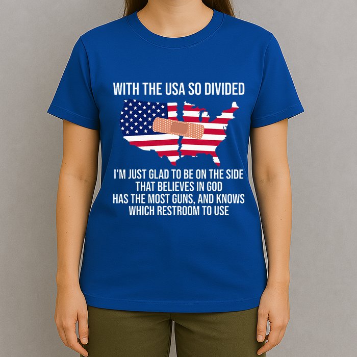 Glad To Be On The Side That Believes In God & Has Most Guns T-Shirt