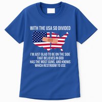 Glad To Be On The Side That Believes In God & Has Most Guns Tall T-Shirt