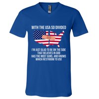 Glad To Be On The Side That Believes In God & Has Most Guns V-Neck T-Shirt