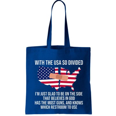 Glad To Be On The Side That Believes In God & Has Most Guns Bag