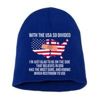 Glad To Be On The Side That Believes In God & Has Most Guns Short Acrylic Beanie