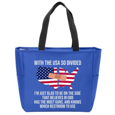 Glad To Be On The Side That Believes In God & Has Most Guns Zip Tote Bag