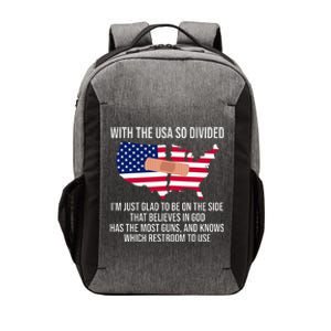 Glad To Be On The Side That Believes In God & Has Most Guns Vector Backpack