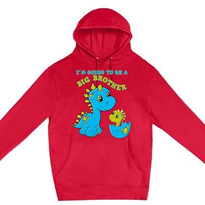 Going To Be A Big Brother Cute Dinosaur Lovers Premium Pullover Hoodie