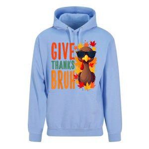 Give Thanks Bruh Funny Thanksgiving Turkey Thankful Bruh Unisex Surf Hoodie