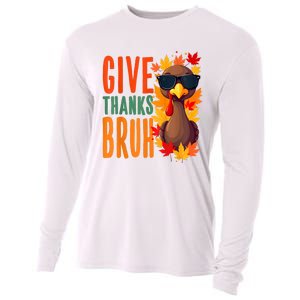 Give Thanks Bruh Funny Thanksgiving Turkey Thankful Bruh Cooling Performance Long Sleeve Crew