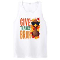 Give Thanks Bruh Funny Thanksgiving Turkey Thankful Bruh PosiCharge Competitor Tank