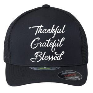 Grateful Thankful & Blessed Thanksgiving Flexfit Unipanel Trucker Cap