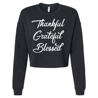 Grateful Thankful & Blessed Thanksgiving Cropped Pullover Crew