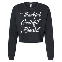 Grateful Thankful & Blessed Thanksgiving Cropped Pullover Crew