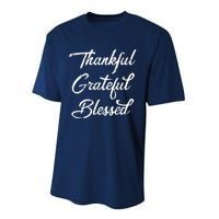 Grateful Thankful & Blessed Thanksgiving Performance Sprint T-Shirt