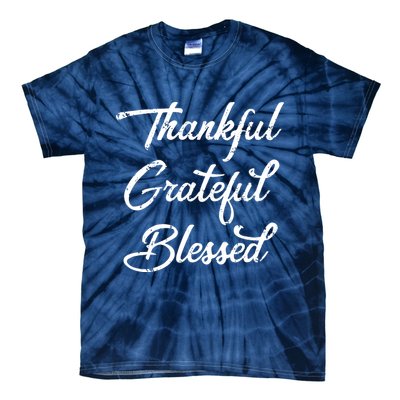 Grateful Thankful & Blessed Thanksgiving Tie-Dye T-Shirt
