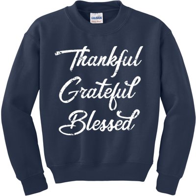 Grateful Thankful & Blessed Thanksgiving Kids Sweatshirt