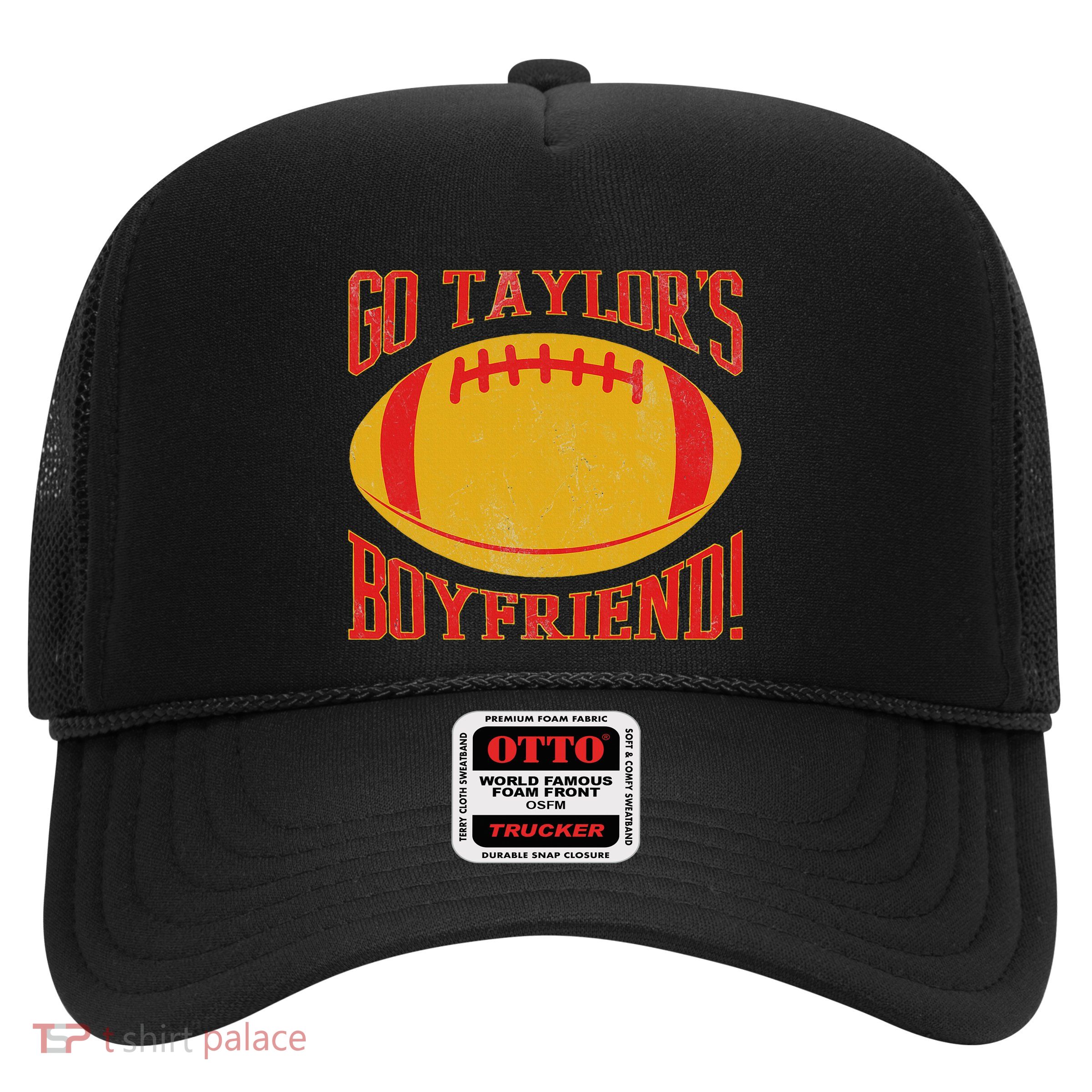 Go T.Aylors B.Oyfriend Trucker Hat