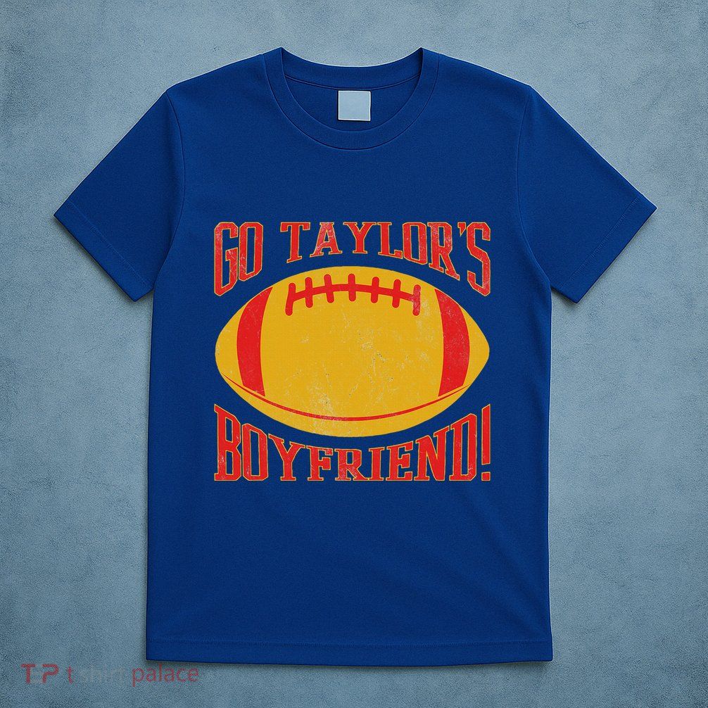Go T.Aylors B.Oyfriend T-Shirt