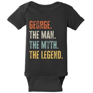 George The Best Man Myth Legend Funny Best Name George Baby Bodysuit