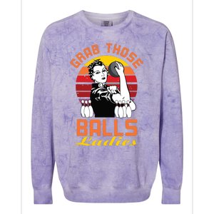 Grab Those Balls Ladies Bowling Retro For Women, Fun Bowling Colorblast Crewneck Sweatshirt