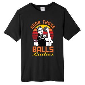 Grab Those Balls Ladies Bowling Retro For Women, Fun Bowling Tall Fusion ChromaSoft Performance T-Shirt