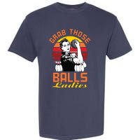 Grab Those Balls Ladies Bowling Retro For Women, Fun Bowling Garment-Dyed Heavyweight T-Shirt