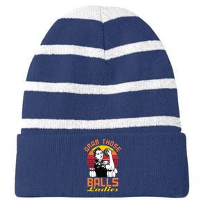 Grab Those Balls Ladies Bowling Retro For Women, Fun Bowling Striped Beanie with Solid Band