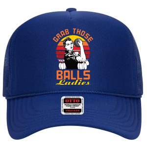 Grab Those Balls Ladies Bowling Retro For Women, Fun Bowling High Crown Mesh Back Trucker Hat