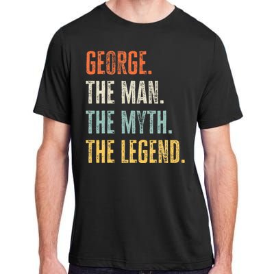 George The Best Man Myth Legend Funny Best Name George Adult ChromaSoft Performance T-Shirt