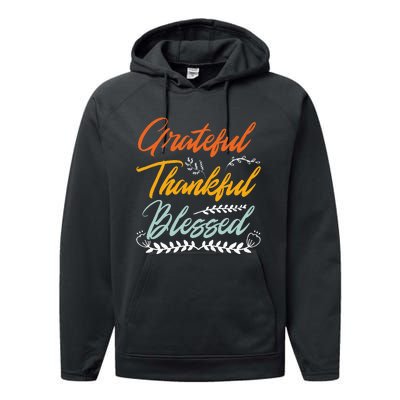 Grateful Thankful Blessed Thanksgiving Performance Fleece Hoodie