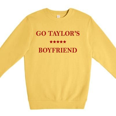 Go Taylors Boyfriend Football Fan Funny Premium Crewneck Sweatshirt