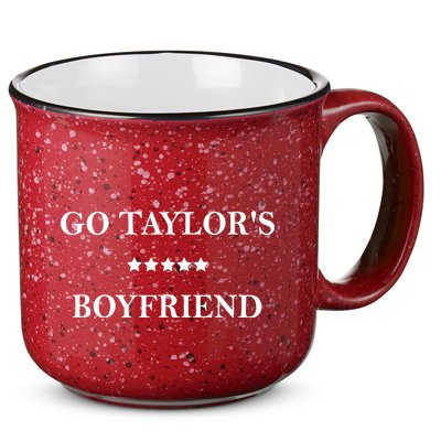 Go Taylors Boyfriend Football Fan Funny 15oz Campfire Ceramic Mug